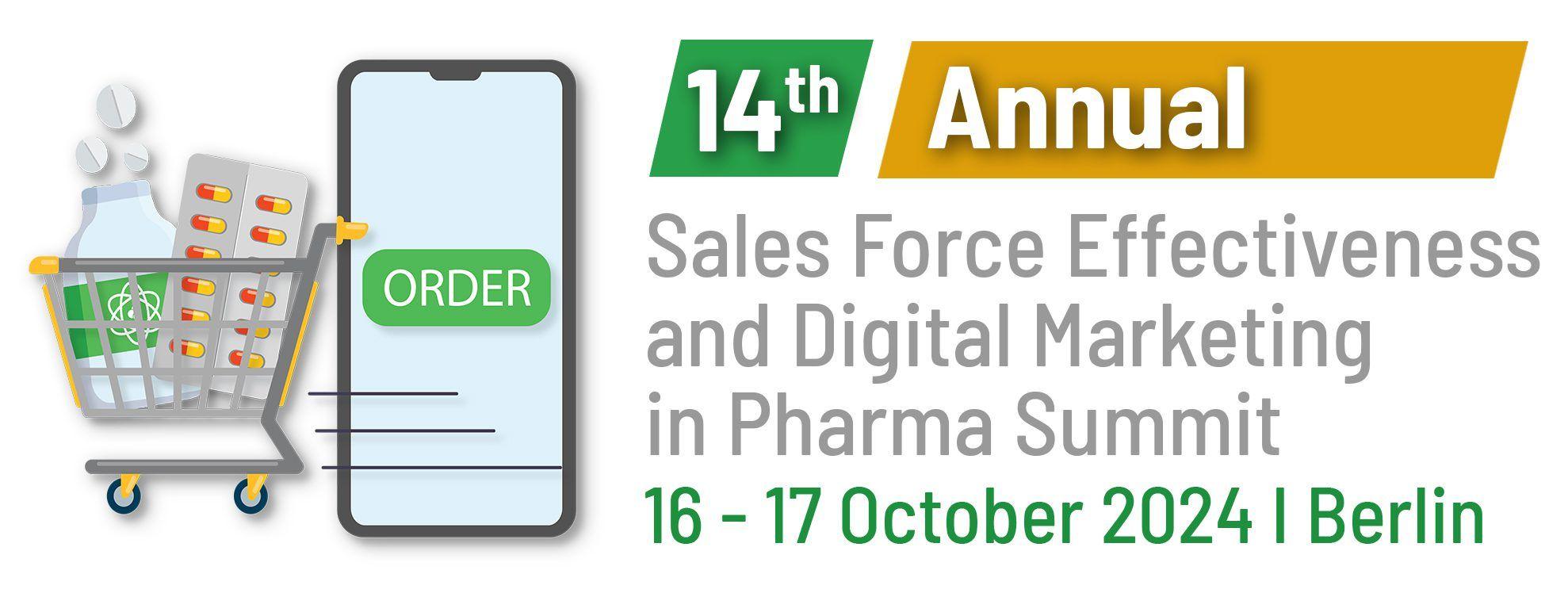 14th Annual Sales Force Effectiveness and Digital Marketing