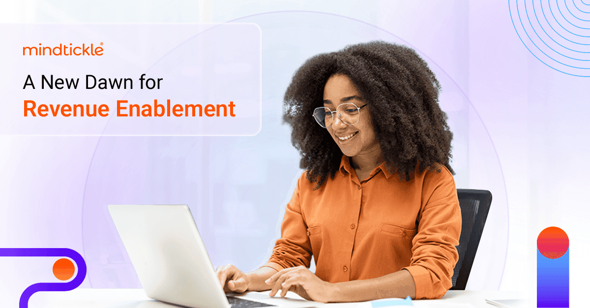 A New Dawn for Revenue Enablement