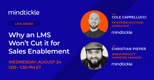 Live Demo: Why an LMS Won’t Cut it for Sales Enablement